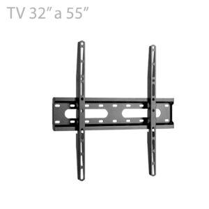 SOPORTE DE TV FIJO 32' a 55'